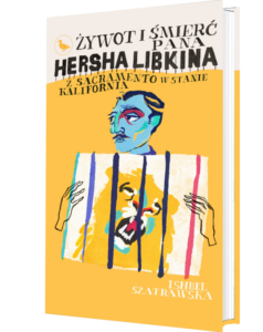 Okładka książki "Żywot i śmierć pana Hersha Libkina..."