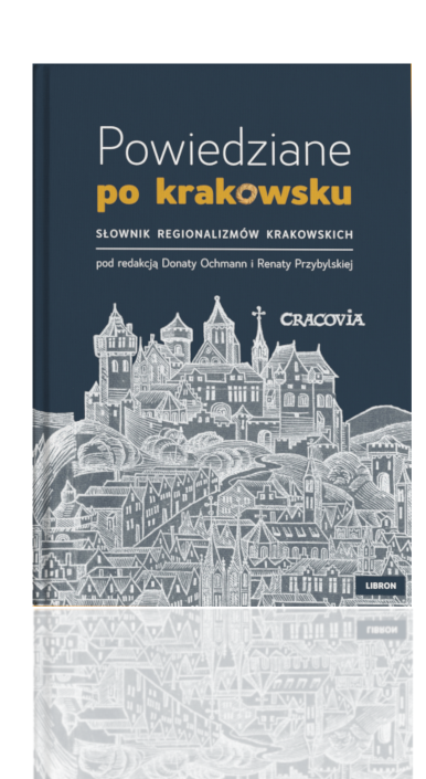 Okładka książki Powiedziane po krakowsku