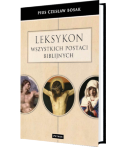 Okładka książki Leksykon wszystkich postaci biblijnych