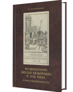 Okładka książki Duchowieństwo diecezji krakowskiej w XVIII wieku