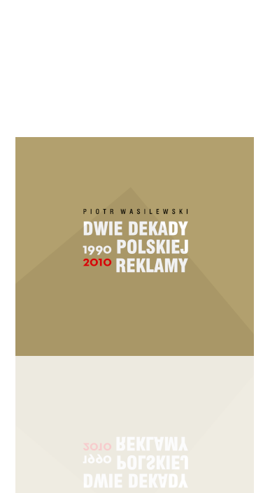 Okładka książki Dwie dekady polskiej reklamy
