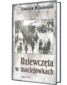 Okładka książki Dziewczęta w maciejówkach