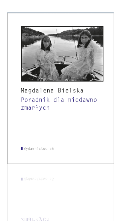 Okładka książki "Poradnik dla niedawno zmarłych"